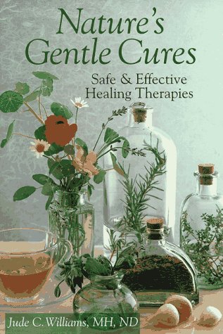 9780806994680: Nature's Gentle Cures: Safe and Effective Healing Therapies