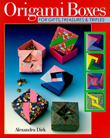 Stock image for Origami Boxes for Gifts, Treasures and Trifles for sale by Better World Books