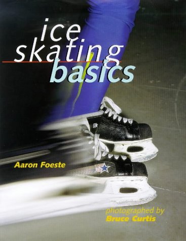 Stock image for Ice Skating Basics for sale by ThriftBooks-Dallas