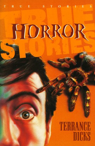 9780806996554: True Stories: Horror