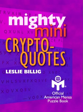 Stock image for Mighty Mini Crypto-Quotes (Mensa) for sale by Blue Vase Books