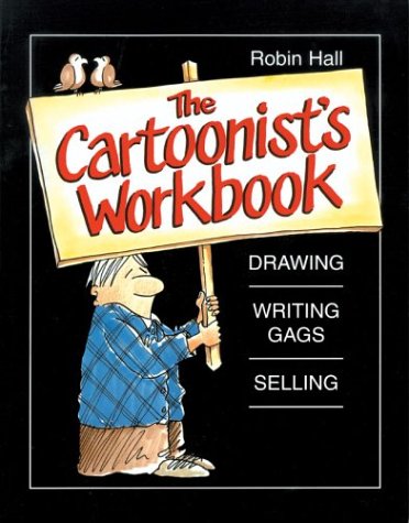 The Cartoonist's Workbook