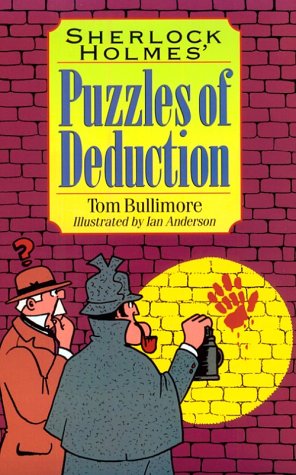 Imagen de archivo de Sherlock Holmes' Puzzles of Deduction a la venta por Better World Books