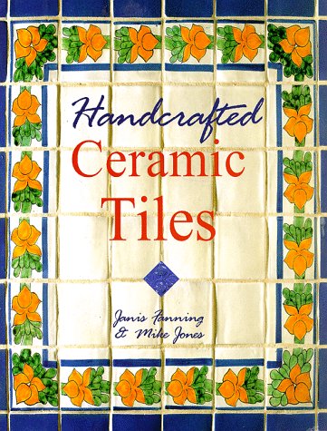 Beispielbild fr Handcrafted Ceramic Tiles zum Verkauf von Better World Books