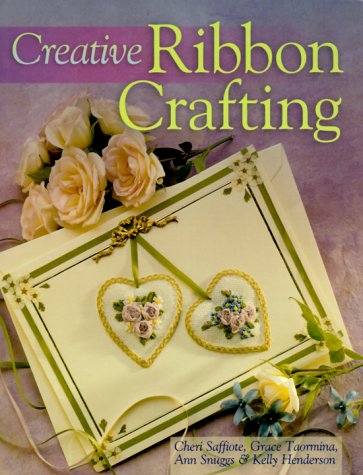 Beispielbild fr Creative Ribbon Crafting zum Verkauf von Wonder Book