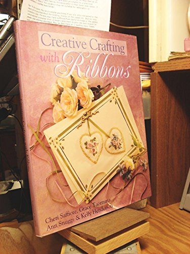 Beispielbild fr CREATIVE CRAFTING WITH RIBBONS zum Verkauf von WorldofBooks