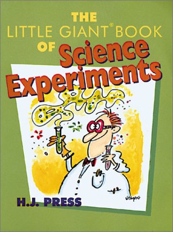 Beispielbild fr The Little Giant? Book of Science Experiments (Little Giant Books) zum Verkauf von SecondSale