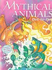 Stock image for Mythical Animals Dot-To-Dot for sale by ThriftBooks-Dallas