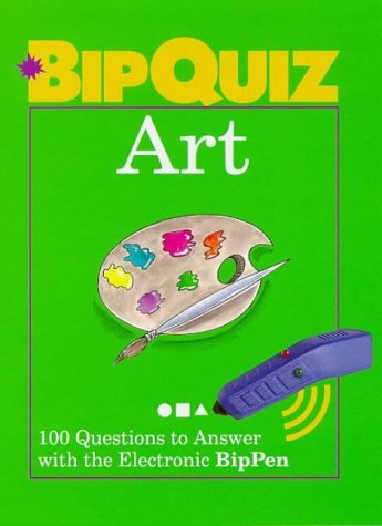 Art: 100 Questions to Answer With the Electronic Bippen (Bipquiz) (9780806997339) by Kaufman, Elizabeth Elias; McKee, Karen