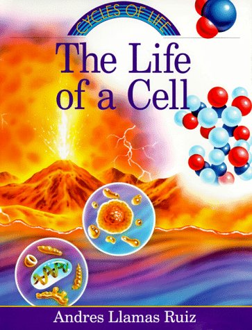 Stock image for The Life of a Cell for sale by ThriftBooks-Atlanta