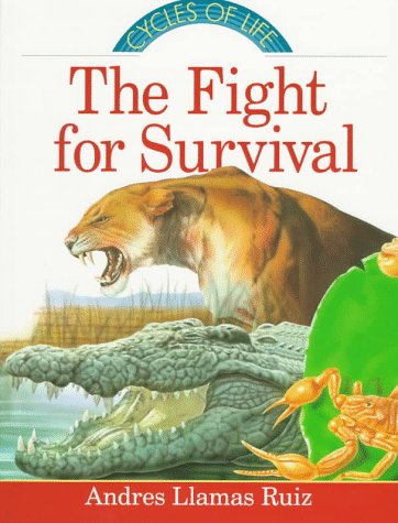 Imagen de archivo de The Fight for Survival (Cycles of Life) a la venta por SecondSale