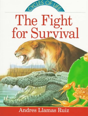 Stock image for The Fight for Survival (Cycles of Life) for sale by SecondSale