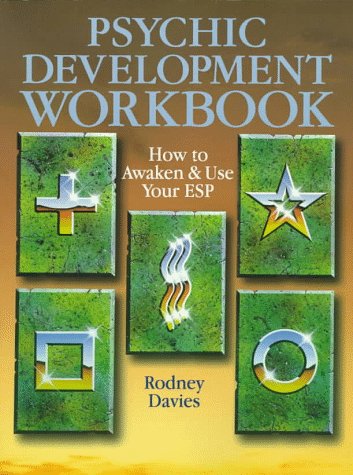Stock image for The Psychic Development Workbook : How to Awaken and Use Your Esp for sale by Better World Books: West