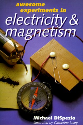 9780806998206: Awesome Experiments in Electricity & Magnetism