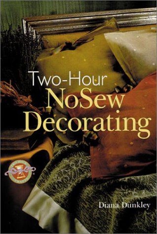 9780806998480: Two Hour No Sew Decorating (Two-Hour Crafts)