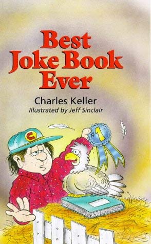 Best Joke Book Ever (9780806998657) by Keller, Charles; Sinclair, Jeff