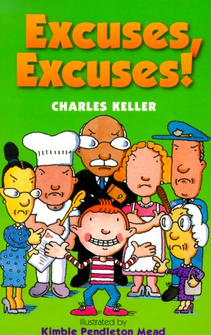 Excuses, Excuses! (9780806998688) by Keller, Charles