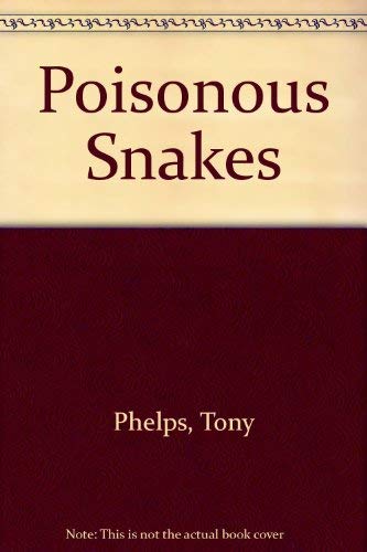 9780806998947: Poisonous Snakes