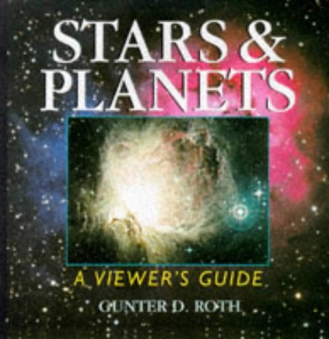 Beispielbild fr Stars & Planets: A Viewer's Guide zum Verkauf von Wonder Book