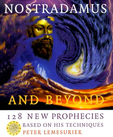 Stock image for Nostradamus: Including 128 New Prophecies Based on His Techniques for sale by HPB Inc.