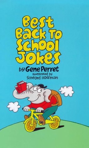 Imagen de archivo de Best Back to School Jokes a la venta por Better World Books