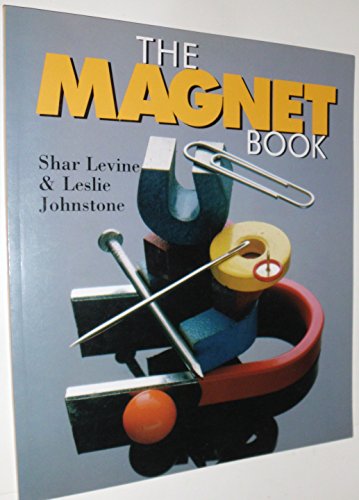 Imagen de archivo de The Magnet Book a la venta por Zoom Books Company