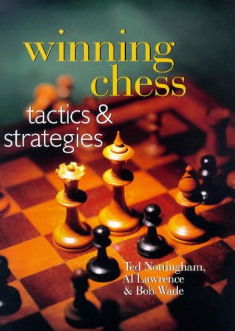 Beispielbild fr Winning Chess Tactics and Strategies zum Verkauf von Better World Books
