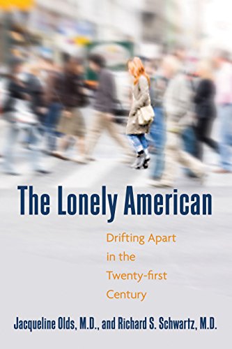 Beispielbild fr The Lonely American : Drifting Apart in the Twenty-First Century zum Verkauf von Better World Books