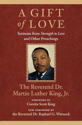 Stock image for A Gift of Love: Sermons From Strength To Love and Other Preachings (King Legacy) for sale by Goodwill Books