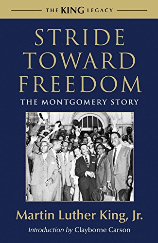 9780807000731: Stride Toward Freedom: The Montgomery Story (King Legacy)