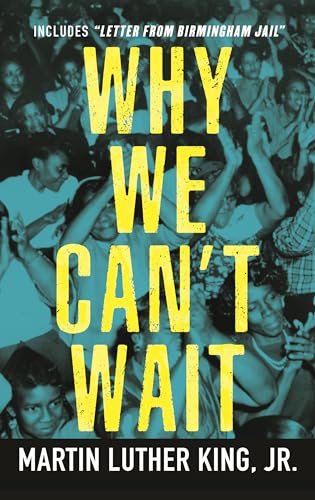 9780807001127: Why We Can't Wait: 4 (King Legacy)