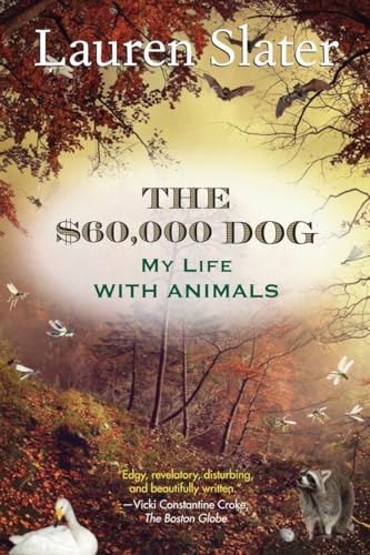 Imagen de archivo de The $60,000 Dog : My Life with Animals a la venta por Better World Books