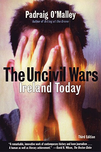 Beispielbild fr The Uncivil Wars: Ireland Today zum Verkauf von Open Books