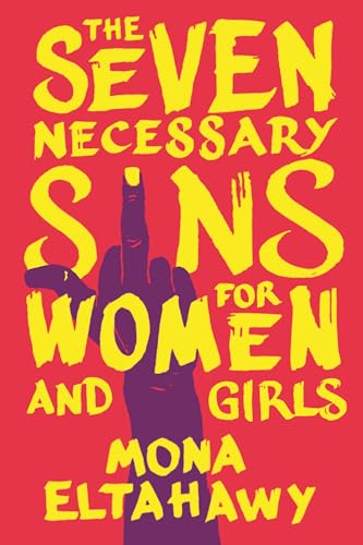 Beispielbild fr The Seven Necessary Sins for Women and Girls zum Verkauf von Blackwell's
