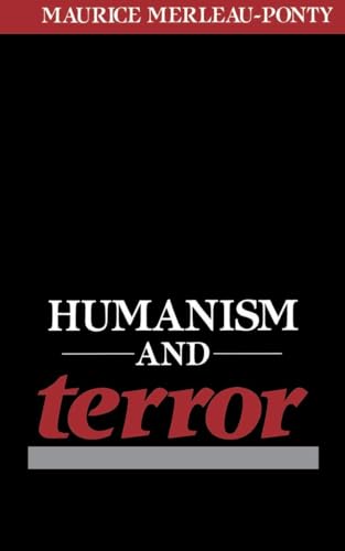 Beispielbild fr Humanism and Terror: An Essay on the Communist Problem zum Verkauf von Ergodebooks