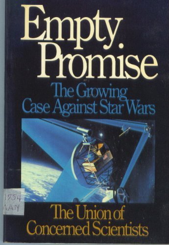 Beispielbild fr Empty Promise : The Growing Case Against Star Wars zum Verkauf von Wonder Book