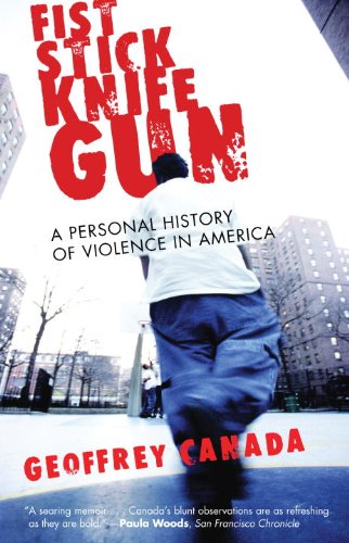 Beispielbild fr Fist, Stick, Knife, Gun: A Personal History of Violence in America zum Verkauf von ThriftBooks-Dallas
