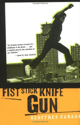 Imagen de archivo de Fist Stick Knife Gun : A Personal History of Violence a la venta por Better World Books