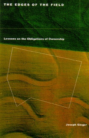 Beispielbild fr The Edges of the Field: Lessons on the Obligations of Ownership zum Verkauf von Wonder Book