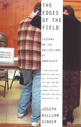 9780807004395: The Edges of the Field: Lessons on the Obligations of Ownership