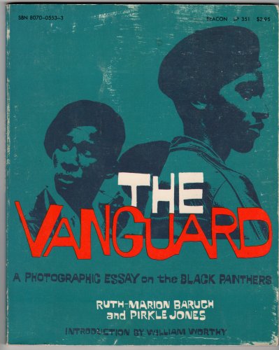 Beispielbild fr Vanguard: A Photographic Essay on the Black Panthers zum Verkauf von Midtown Scholar Bookstore