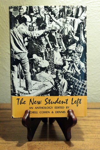 Stock image for The New Student Left: an anthology for sale by beat book shop