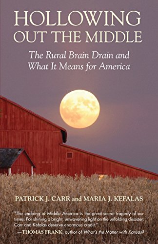 Beispielbild fr Hollowing Out the Middle: The Rural Brain Drain and What It Means for America zum Verkauf von SecondSale