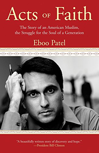 Imagen de archivo de Acts of Faith: The Story of an American Muslim, in the Struggle for the Soul of a Generation a la venta por Your Online Bookstore