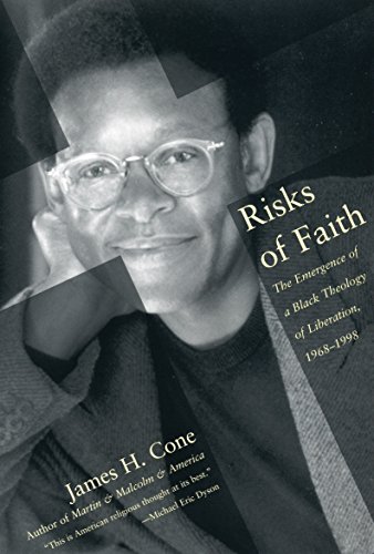 Stock image for Risks of Faith: The Emergence of a Black Theology of Liberation, 1968-1998 for sale by Goodwill