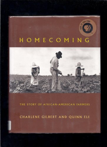 Stock image for Homecoming : The Story of African-American Farmers for sale by Granada Bookstore,            IOBA