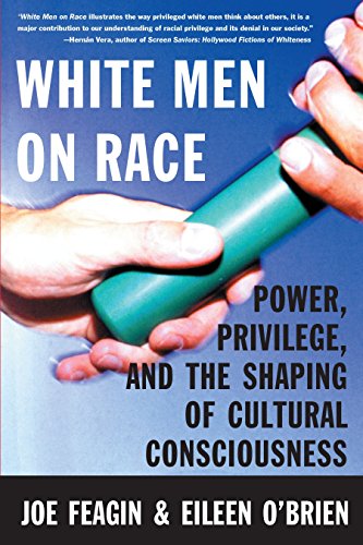 9780807009833: White Men on Race: Power, Privilege, and the Shaping of Cultural Consciousness