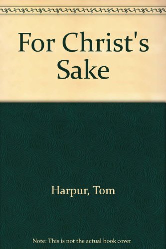 9780807010129: For Christ's Sake