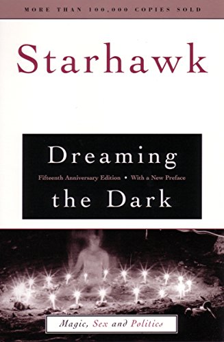9780807010372: Dreaming the Dark: Magic, Sex and Politics