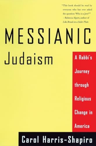 Beispielbild fr Messianic Judaism : A Rabbi's Journey Through Religious Change in America zum Verkauf von Better World Books